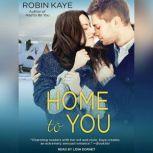 Home to You, Robin Kaye