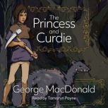 The Princess and Curdie, George MacDonald