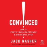 Convinced!, Jack Nasher
