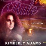 Rule, Kimberly Adams