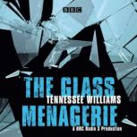 The Glass Menagerie, Tennessee Williams