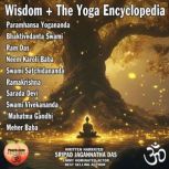 Wisdom  The Yoga Encyclopedia, Sripad Jagannatha Das