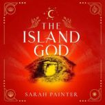 The Island God, Sarah Painter