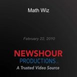 Math Wiz, PBS NewsHour