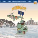 Where Is Michigan?, Jennifer Marino Walters