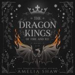 Dragon Kings Omnibus Books 6  10, Amelia Shaw