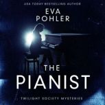 The Pianist, Eva Pohler