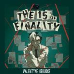 The 15th of Finality, Valentyne DeBudge