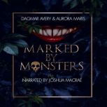 Marked by Monsters, Dagmar Avery