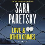 Love  Other Crimes, Sara Paretsky