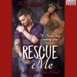 Rescue Me, K.M. Neuhold
