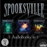 Spooksville Collection Volume 3, Christopher Pike