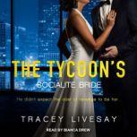 The Tycoons Socialite Bride, Tracey Livesay
