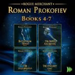 Rogue Merchant Books 47, Roman Prokofiev