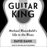 Guitar King, David Dann