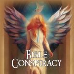 Bible Conspiracy, Phil G