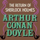 The Return of Sherlock Holmes, Arthur Conan Doyle