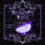 The Demons Kiss, R.L. Perez