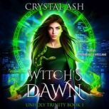 Witchs Dawn, Crystal Ash