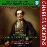 The Haunted Man And The Ghosts Barga..., Charles Dickens