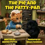 The Pie and the PattyPan, Beatrix Potter