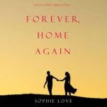Forever, Home Again The Inn at Sunse..., Sophie Love