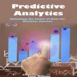 Predictive Analytics, Chuck Sherman