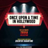 Once Upon A Time In Hollywood  The U..., Film Trivia Metaverse