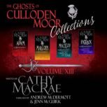 The Ghosts of Culloden Moor Collectio..., Cathy MacRae