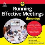 Running Effective Meetings For Dummie..., PhD Allen
