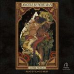 Angels Before Man, Rafael Nicolas