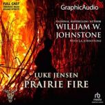 Prairie Fire, J.A. Johnstone