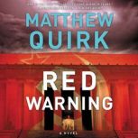 Red Warning, Matthew Quirk