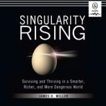 Singularity Rising, James D. Miller