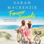 Forever Friends, Sarah Mackenzie