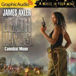 Cannibal Moon, James Axler