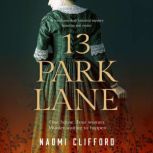 13 Park Lane, Naomi Clifford