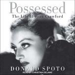Possessed The Life of Joan Crawford, Donald Spoto