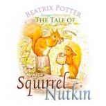 The Tale of Squirrel Nutkin, Beatrix Potter