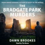 The Bradgate Park Murders, Dawn Brookes