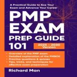Pmp Exam Prep Guide 101, Richard Man