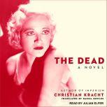 The Dead, Christian Kracht