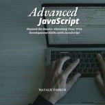 Advanced JavaScript, Natalie Parker