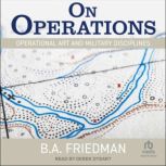 On Operations, B. A. Friedman