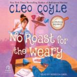No Roast For the Weary, Cleo Coyle