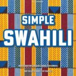 Simple Swahili, Tena Kazi