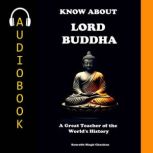 Know About Lord Buddha, Saurabh Singh Chauhan