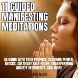 11 Guided Manifestation Meditations, Emma Walsh