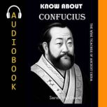 Know About Confucius, Saurabh Singh Chauhan