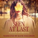 Seen At Last, J.T. Tierney